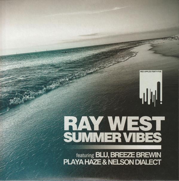 Blu (2), Breezly Brewin, Dialect (6), Ray West (4), DJ Playa Haze - Summer Vibes