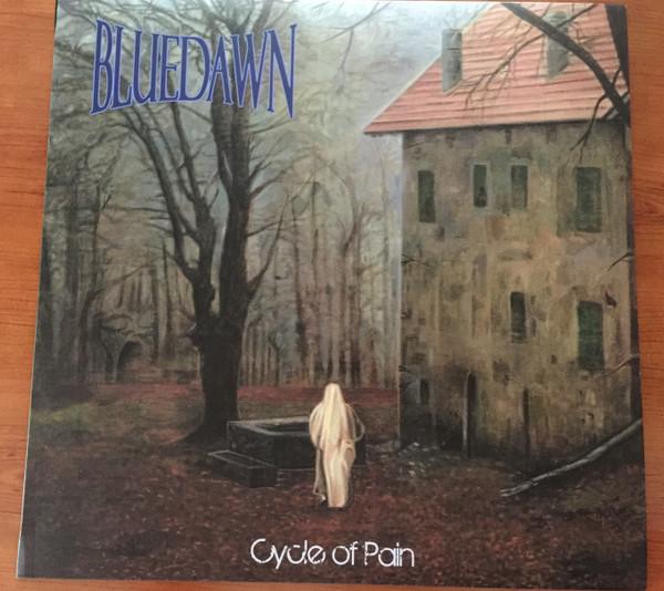 Blue Dawn - Cycle Of Pain