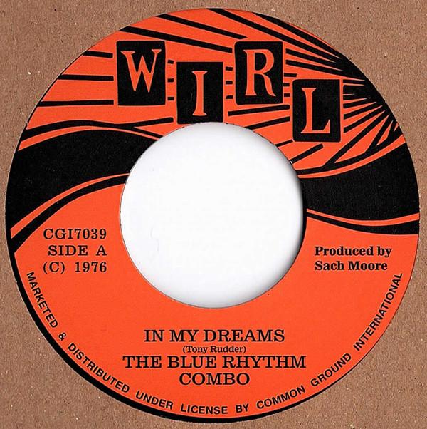 Blue Rhythm Combo - In My Dreams / I'm Too Old (To Go Through Your Changes)