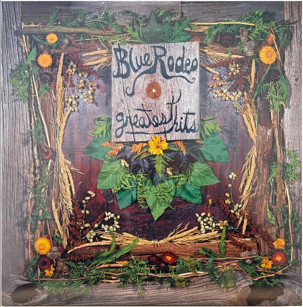 Blue Rodeo - Greatest Hits: Vol.1