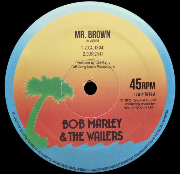 Bob Marley & The Wailers - Mr. Brown
