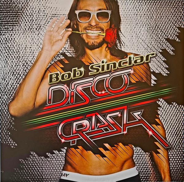 Bob Sinclar - Disco Crash