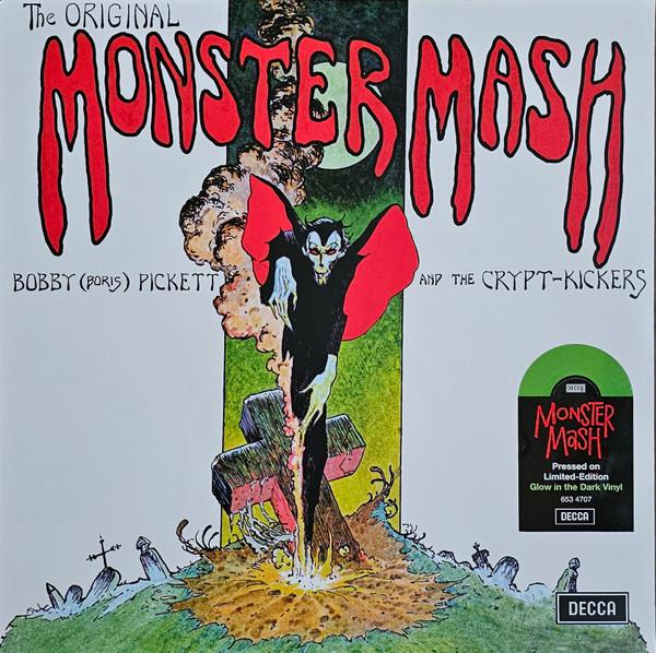 Bobby (Boris) Pickett And The Crypt-Kickers - The Original Monster Mash