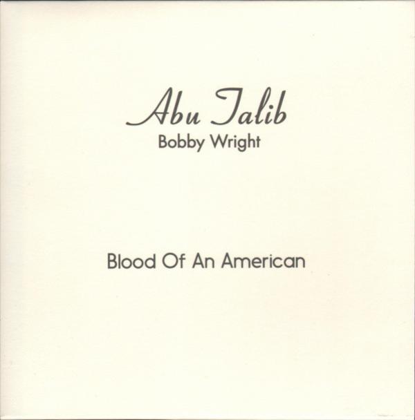 Bobby Wright (5) - Blood Of An American