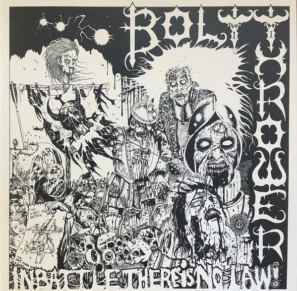 Bolt Thrower - In Battle There Is No Law