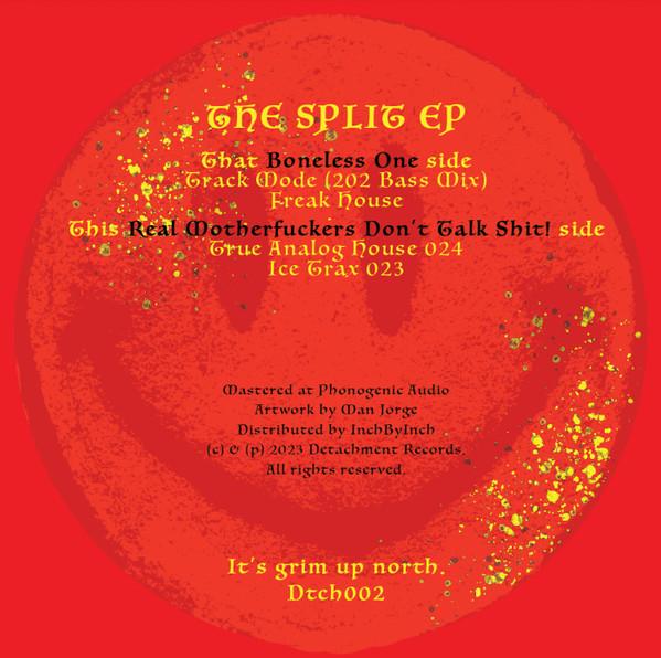 Boneless One, Real Motherfuckers Don't Talk Shit! - The Split EP