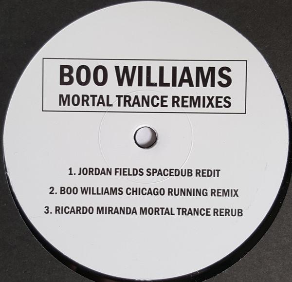 Boo Williams - Mortal Trance Remixes