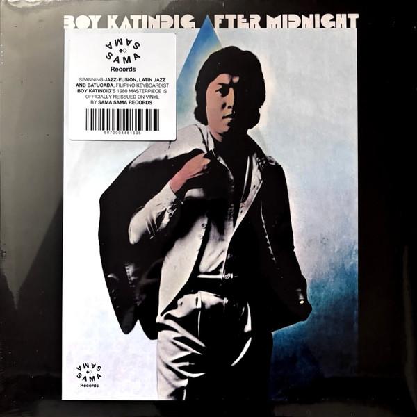 Boy Katindig - After Midnight