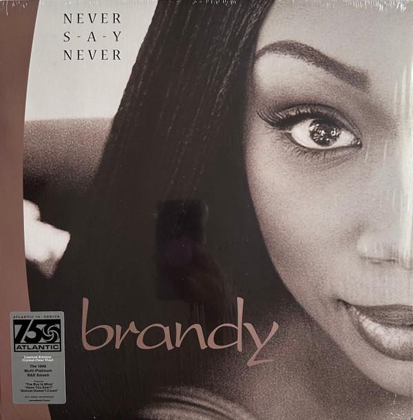 Brandy  - Never Say Never