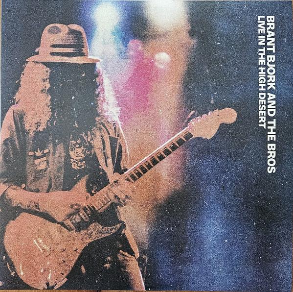 Brant Bjork And The Bros - Live in the High Desert