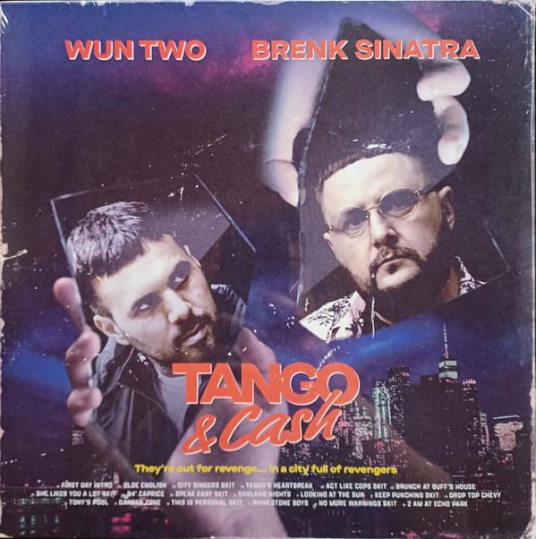 Brenk, Wun Two - Tango & Cash