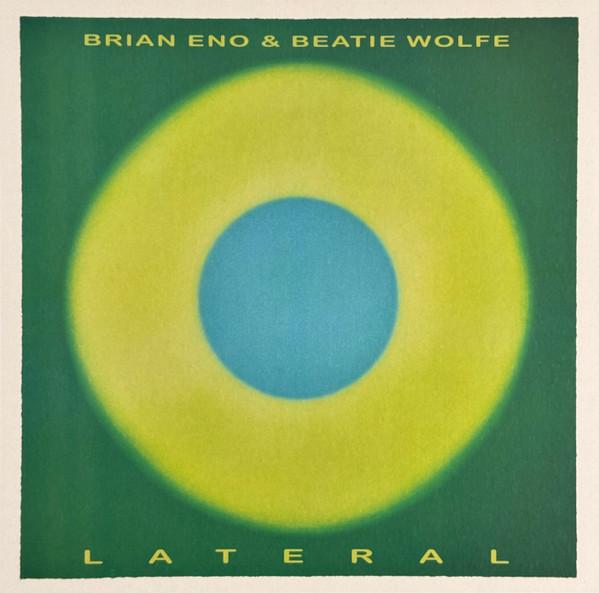 Brian Eno, Beatie Wolfe - Lateral