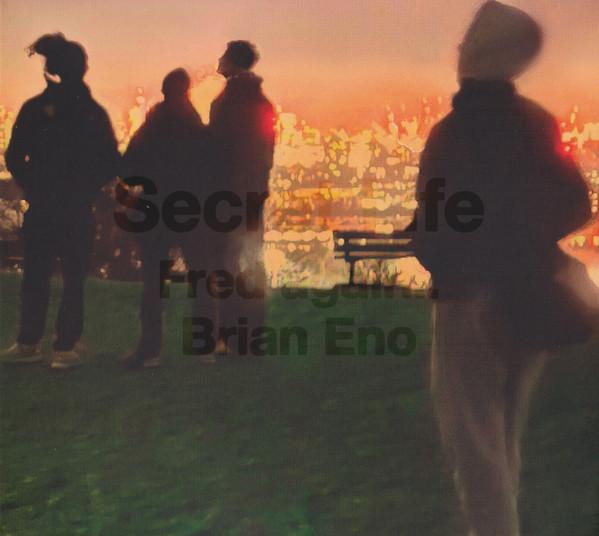 Brian Eno, Fred again.. - Secret Life