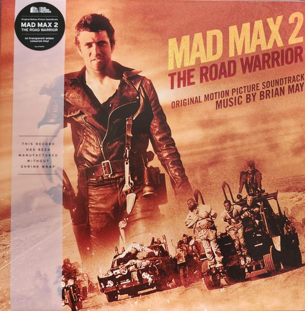 Brian May (2) - Mad Max 2 The Road Warrior (Original Motion Picture Soundtrack)
