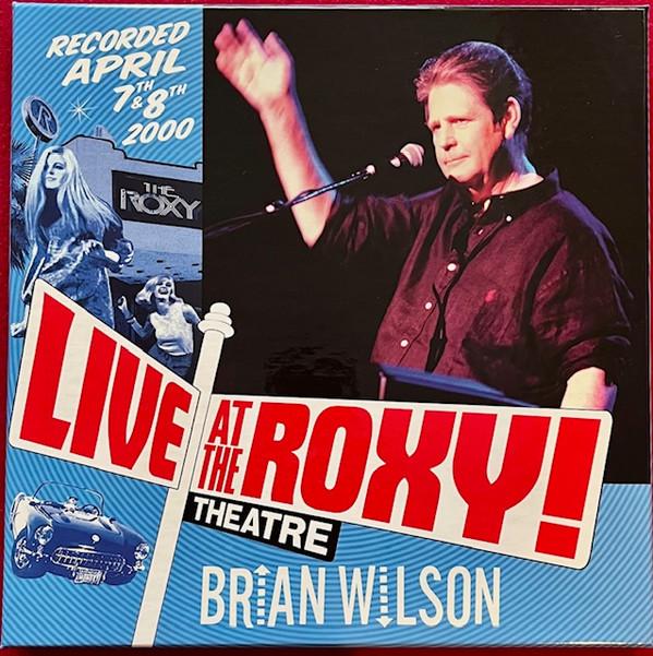 Brian Wilson - Live At The Roxy! Theatre