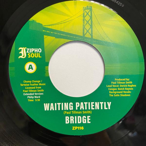 Bridge (2) - Waiting Patiently / Love's In Your Corner