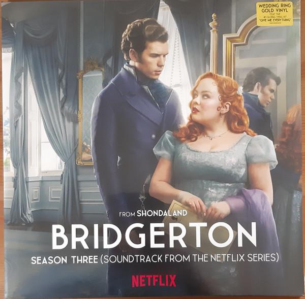 - Bridgerton (Season Three) (Soundtrack From The Netflix Series)