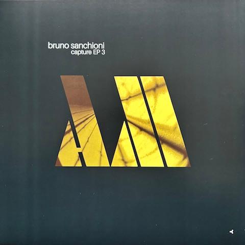 Bruno Sanchioni - Capture EP 3