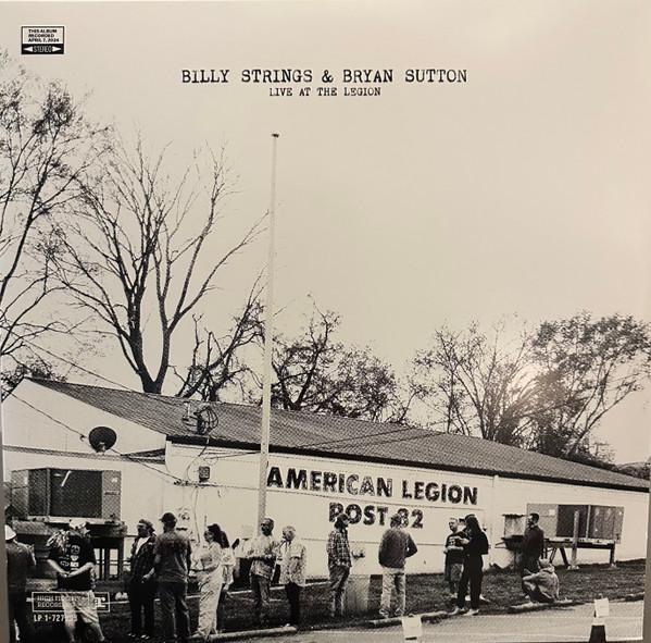 Bryan Sutton, Billy Strings - Live At The Legion