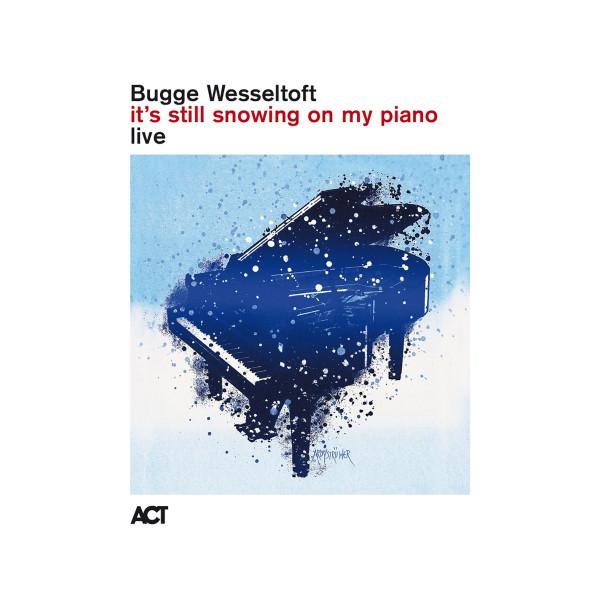 Bugge Wesseltoft - It's Still Snowing On My Piano Live