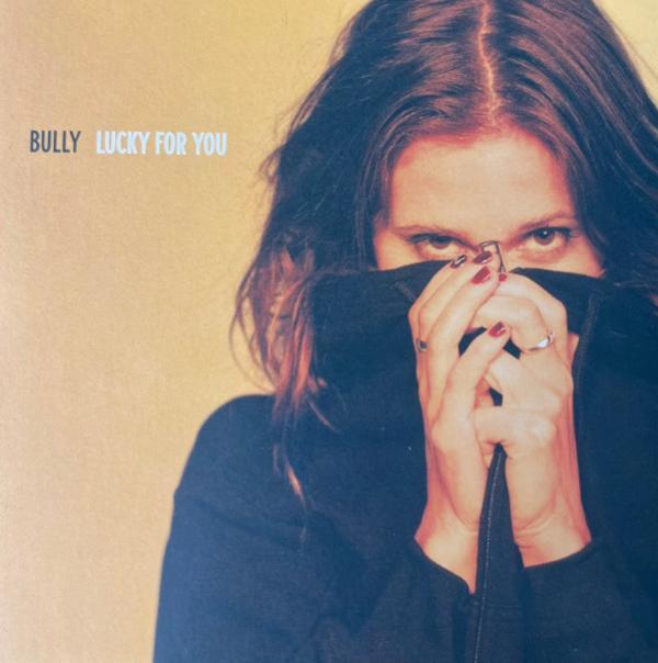 Bully (10) - Lucky For You