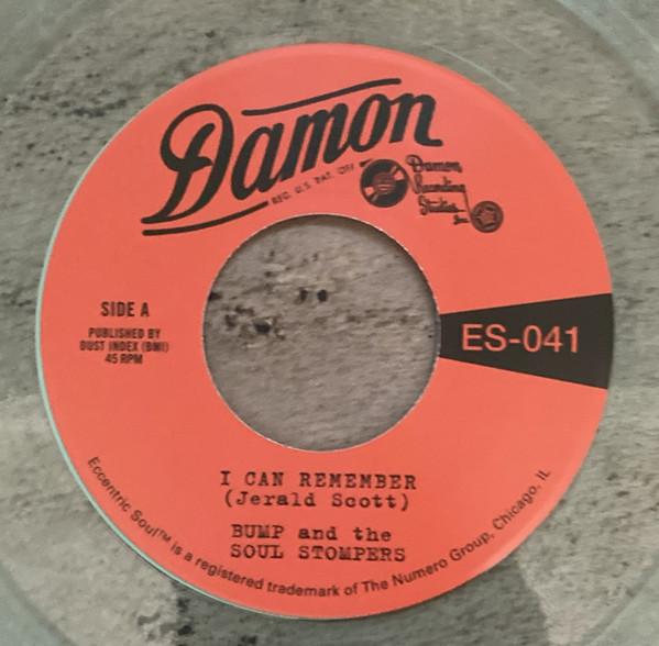 Bump And The Soul Stompers - I Can Remember / Standing On The Outside