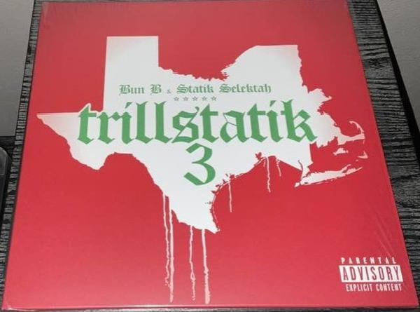 Bun B, Statik Selektah - Trillstatik 3