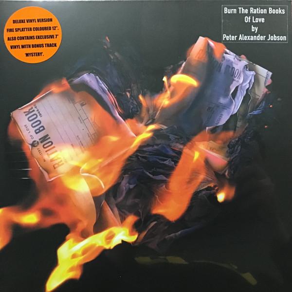  - Burn The Ration Books Of Love