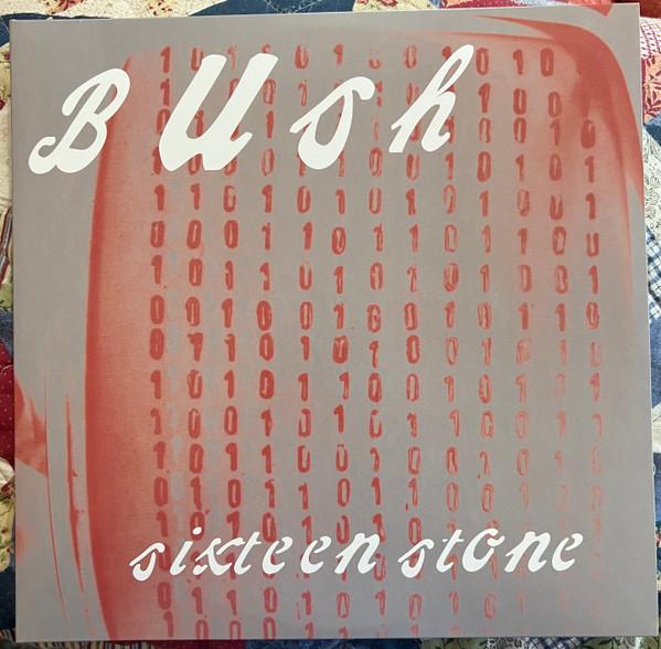 Bush - Sixteen Stone
