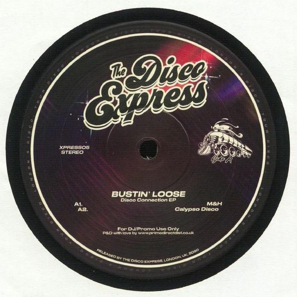 Bustin' Loose (3) - Disco Connection