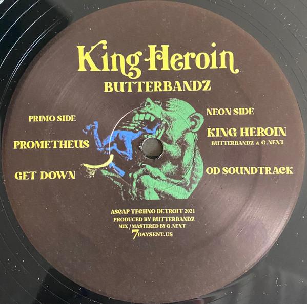 ButterBandz - King Heroin