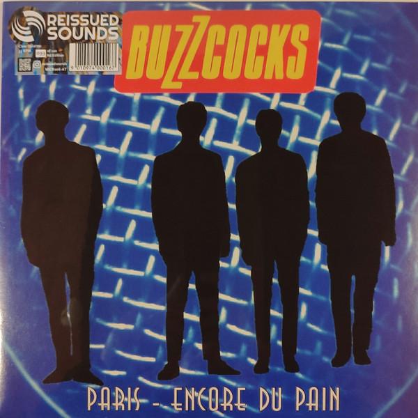 Buzzcocks - Paris - Encore Du Pain