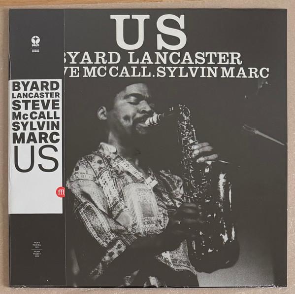 Byard Lancaster, Steve McCall, Sylvin Marc - Us