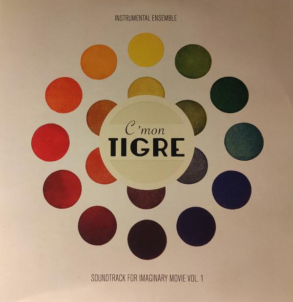 C'mon Tigre - Soundtrack for Imaginary Movie Vol. 1