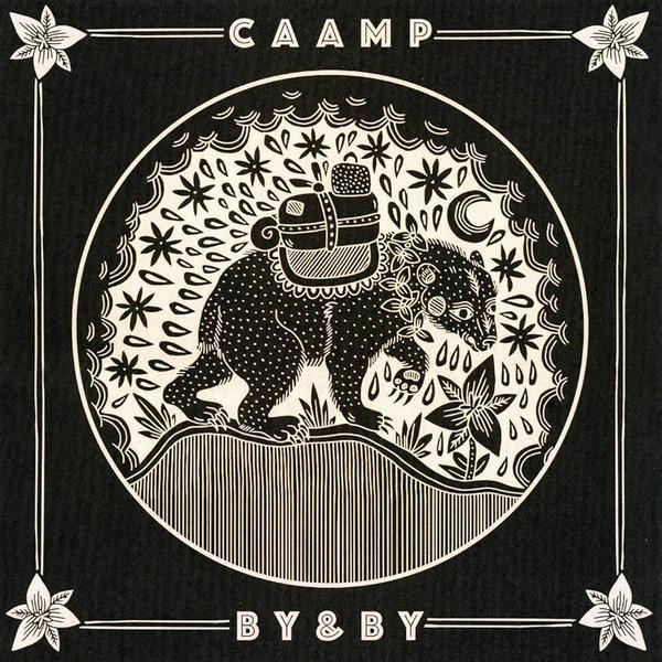 Caamp - By & By
