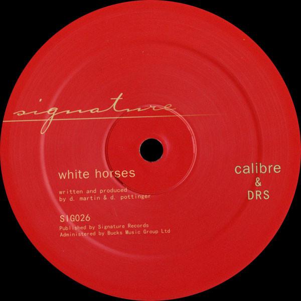 Calibre, DRS - White Horses / Living For