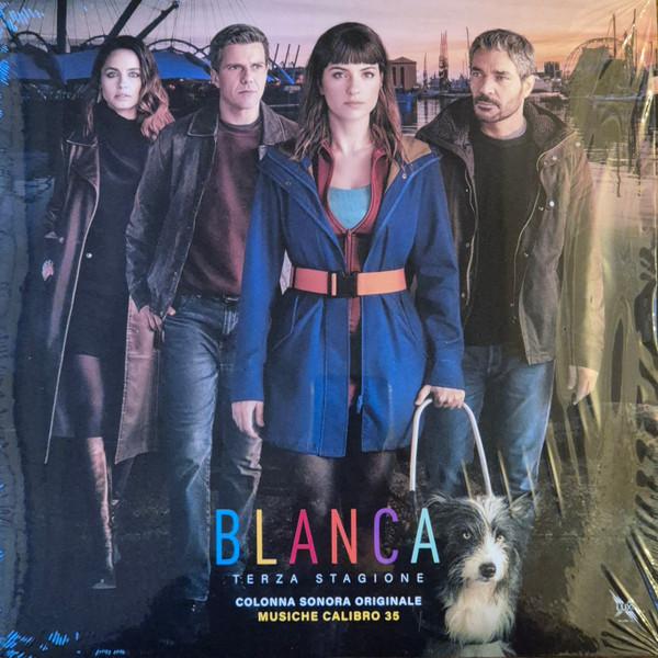 Calibro 35 - Blanca Terza Stagione (Colonna Sonora Originale)