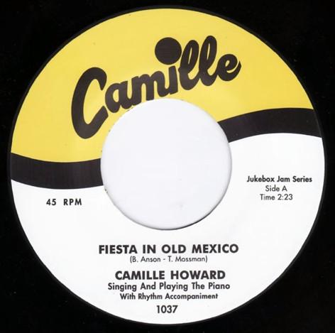 Camille Howard - Fiesta In Old Mexico / Within This Heart Of Mine