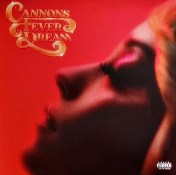 Cannons (5) - Fever Dream