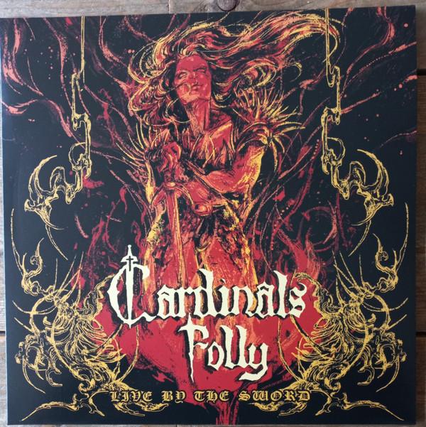 Cardinals Folly - Live By The Sword