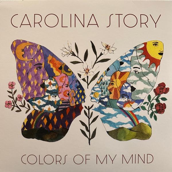Carolina Story - Colors Of My Mind