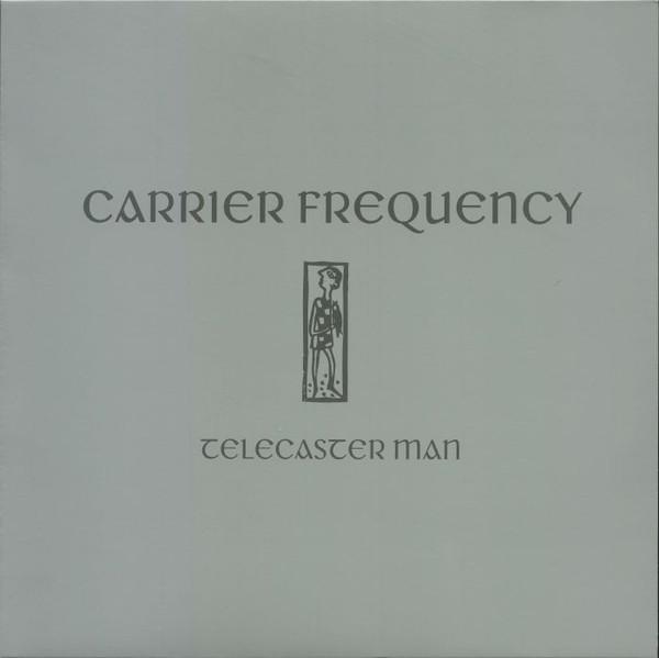Carrier Frequency - Telecaster Man