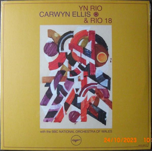 Carwyn Ellis & Rio 18, The BBC National Orchestra Of Wales - Yn Rio