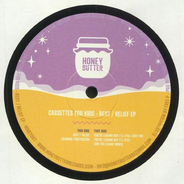 Cassettes For Kids - Rest / Relief EP