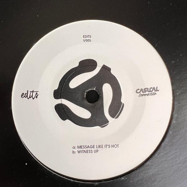 Casual Connection - Message Like It's Hot / Witness Up