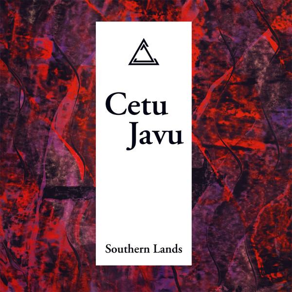 Cetu Javu - Southern Lands