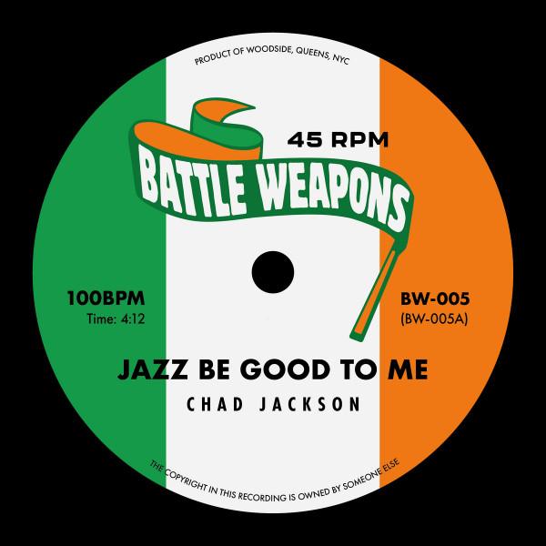 Chad Jackson - Jazz Be Good To Me / What Is Stormy Love