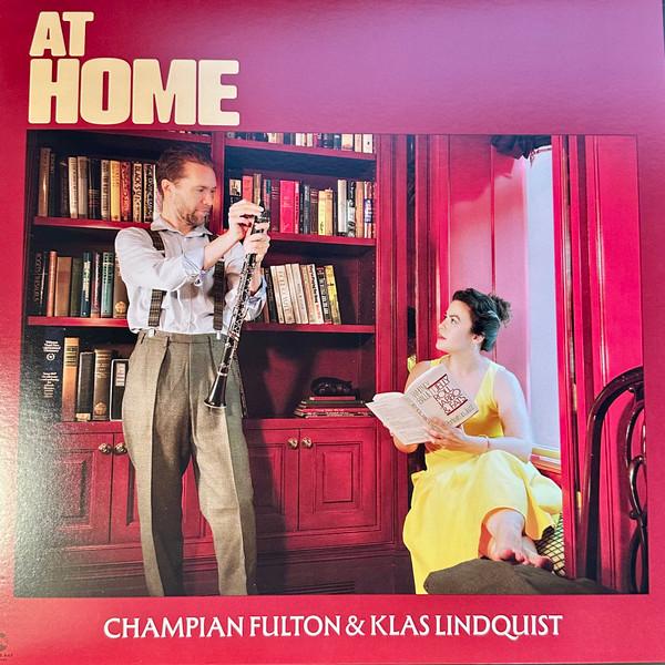 Champian Fulton, Klas Lindquist - At Home
