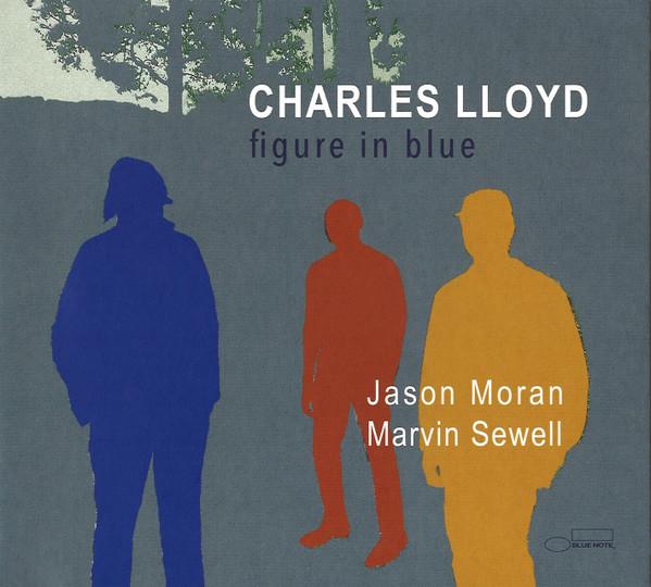 Charles Lloyd - Figure In Blue