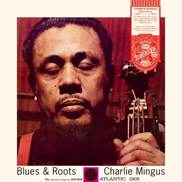 Charles Mingus - Blues & Roots